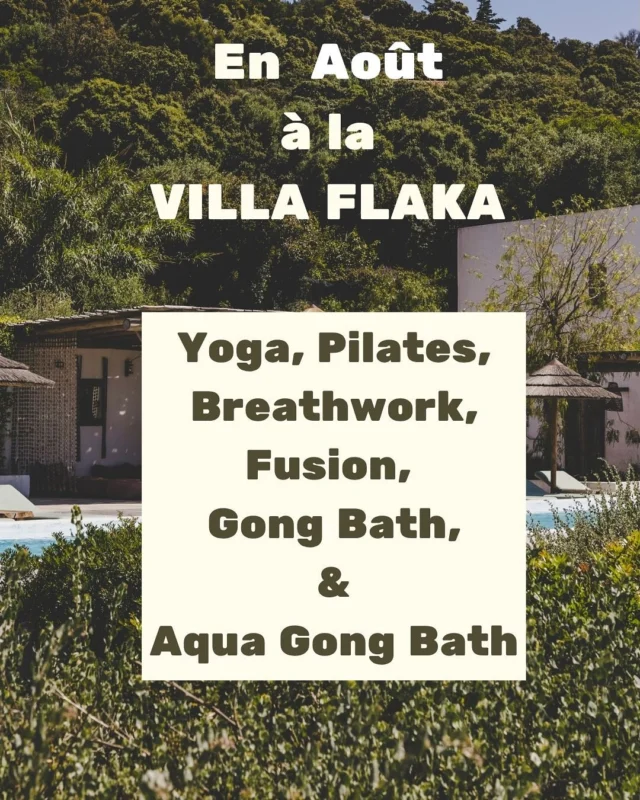 🌿 Classes at Villa Flaka 🪐 A month to take care of yourself, between breath, movement and vibrations ✨Guided by our passionate teachers : 🌞 Lauriane : Yoga, Fusion , Breathwork &amp; Pilates 💪 Eric : Pilates 🌸 Mathilde : Yoga 🔔 Paula : Gong Bath📅 Classes open to all 📍 Reservation on www.villaflaka.com ⚠️ Places limited#VillaFlaka #YogaEnCorse #BienÊtre #GongBath #Pilates #Breathwork #SlowLife #CorsicaRetreat